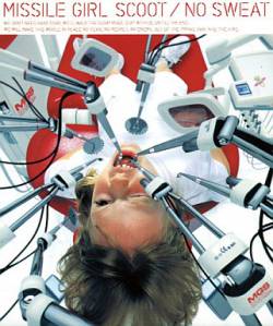 Missile Girl Scoot : No Sweat